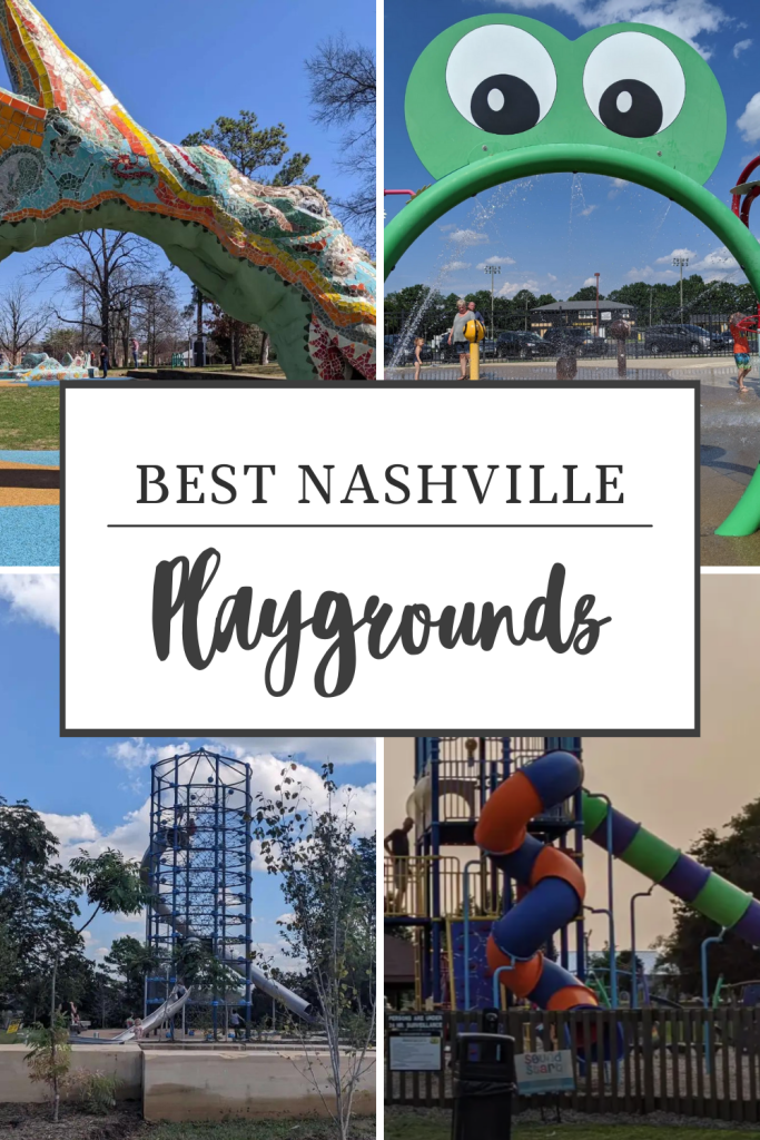 Pin this image to save a list of the Best Nashville playgrounds!